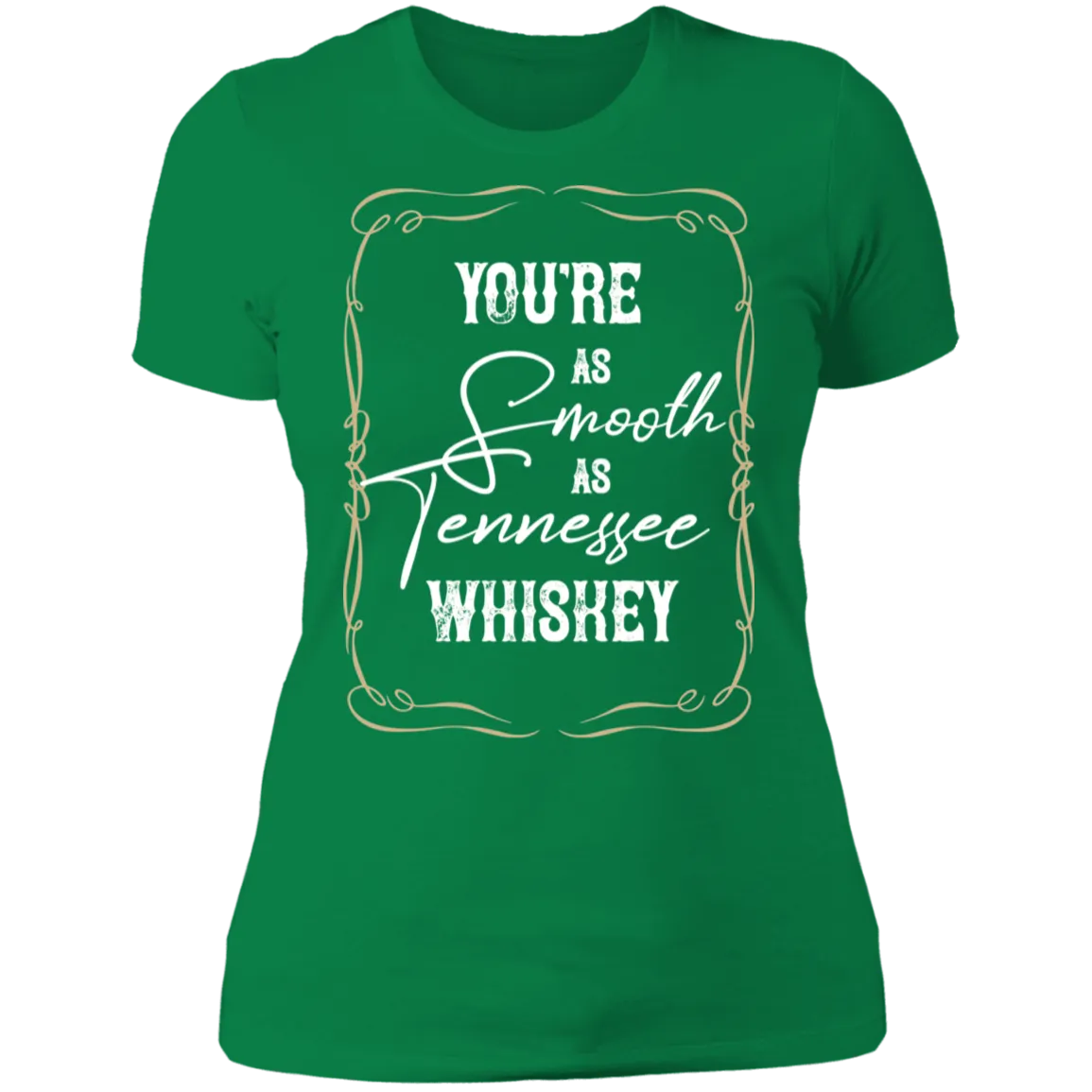 As Smooth as Tennessee Whiskey (White)  - Women's Tee