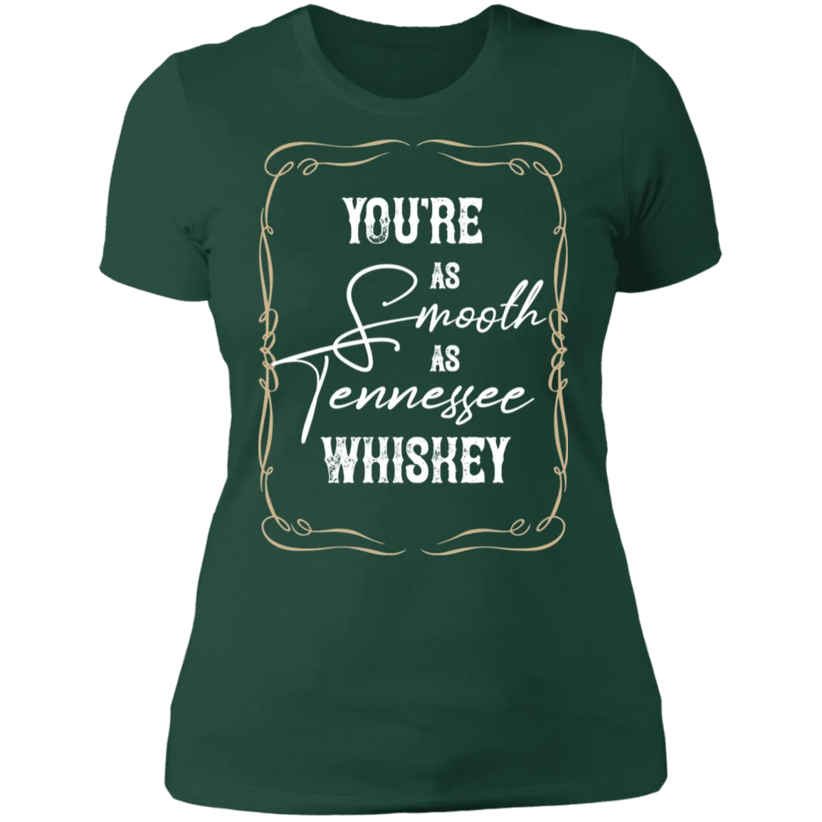 As Smooth as Tennessee Whiskey (White)  - Women's Tee