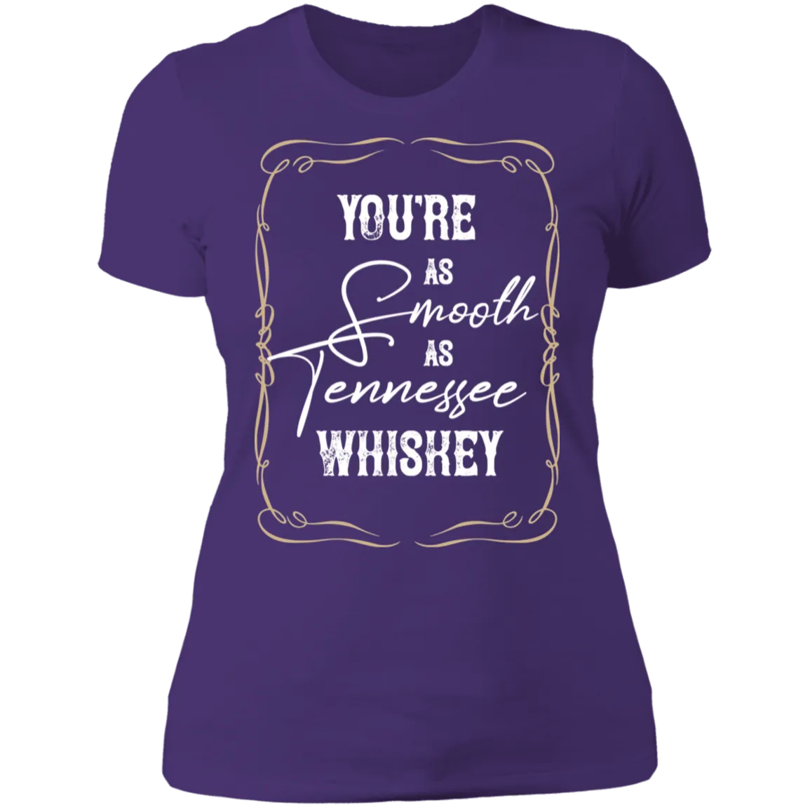 As Smooth as Tennessee Whiskey (White)  - Women's Tee