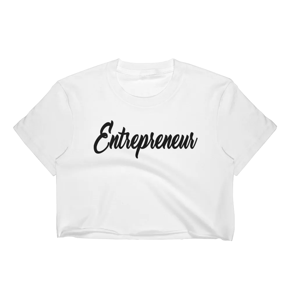 Entrepreneur Crop Top