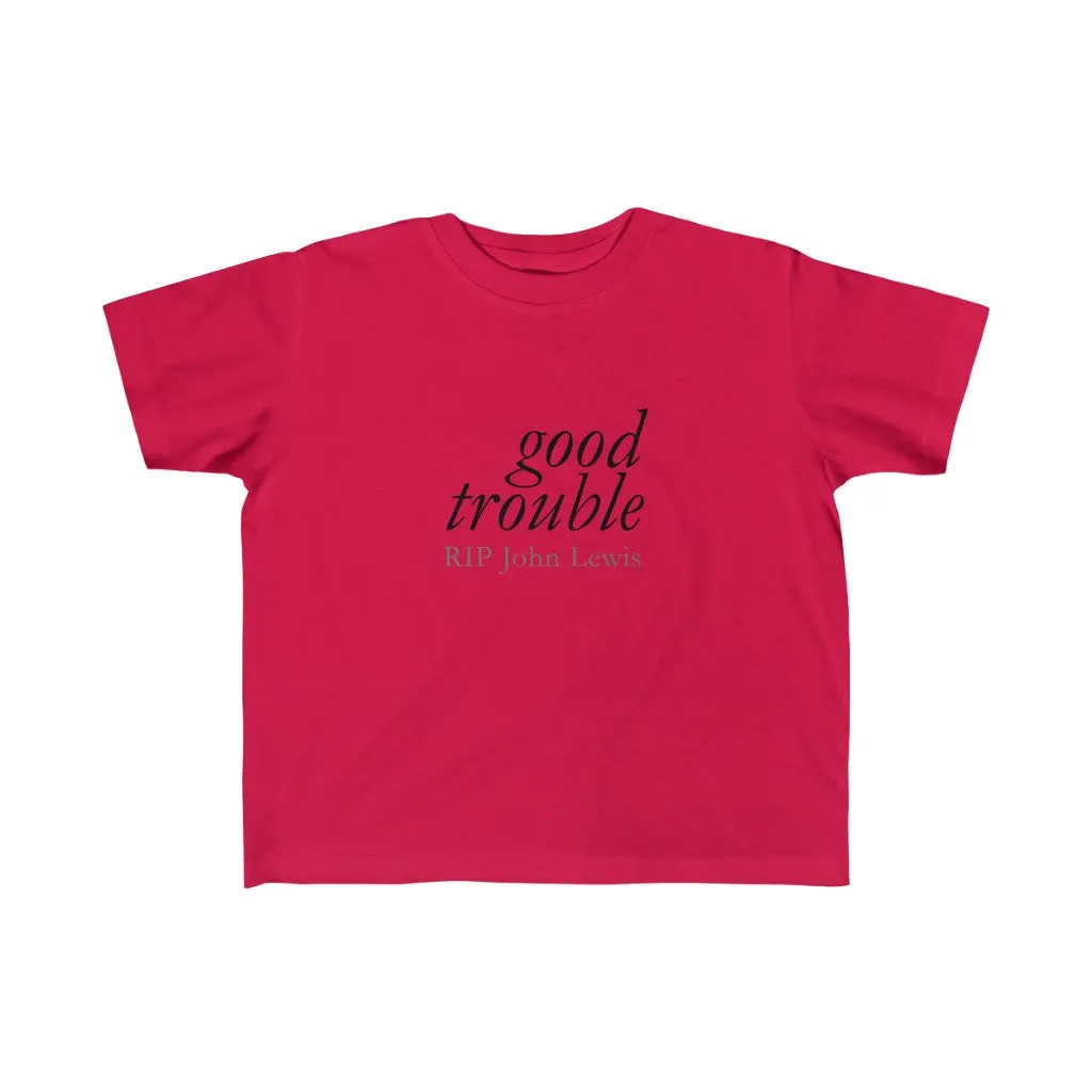 GOOD TROUBLE© - Toddler Fine Jersey Tee