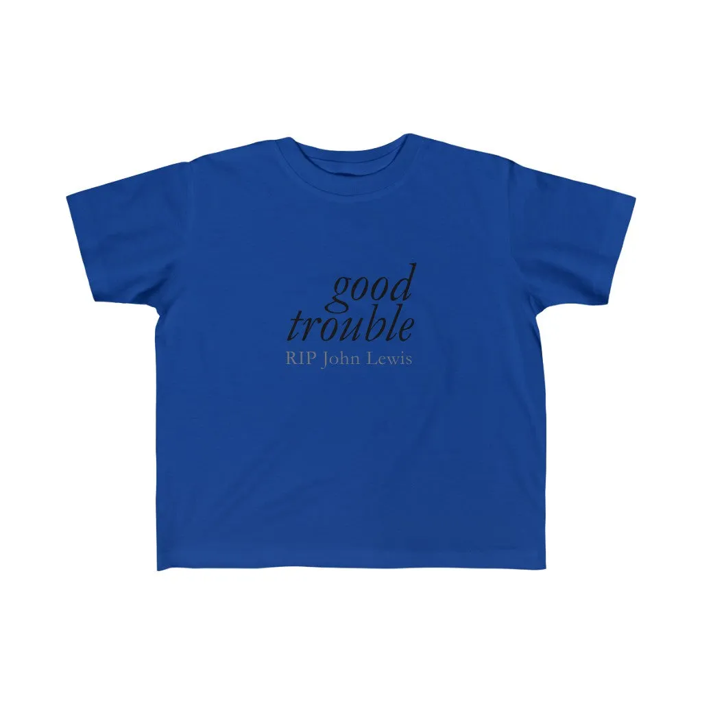 GOOD TROUBLE© - Toddler Fine Jersey Tee