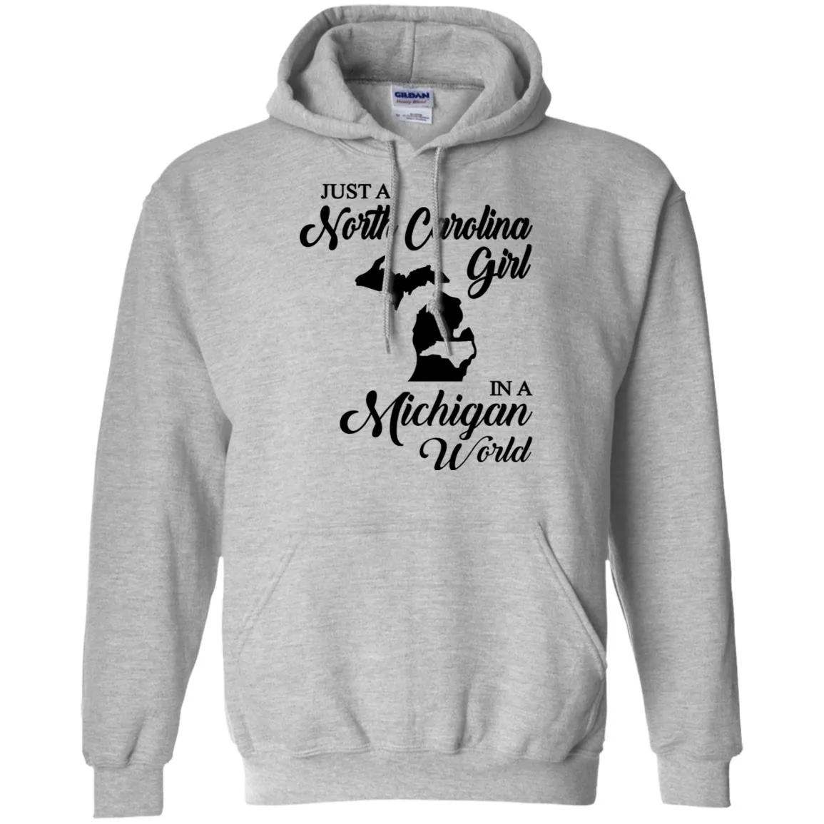 Just A North Carolina Girl In A Michigan World T-Shirts