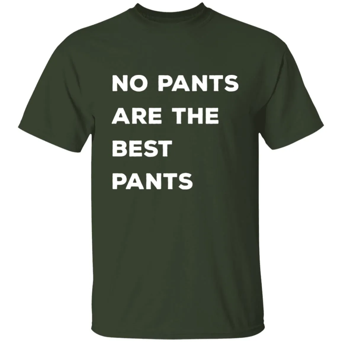 No pants are the best pants T-shirts & Hoodie