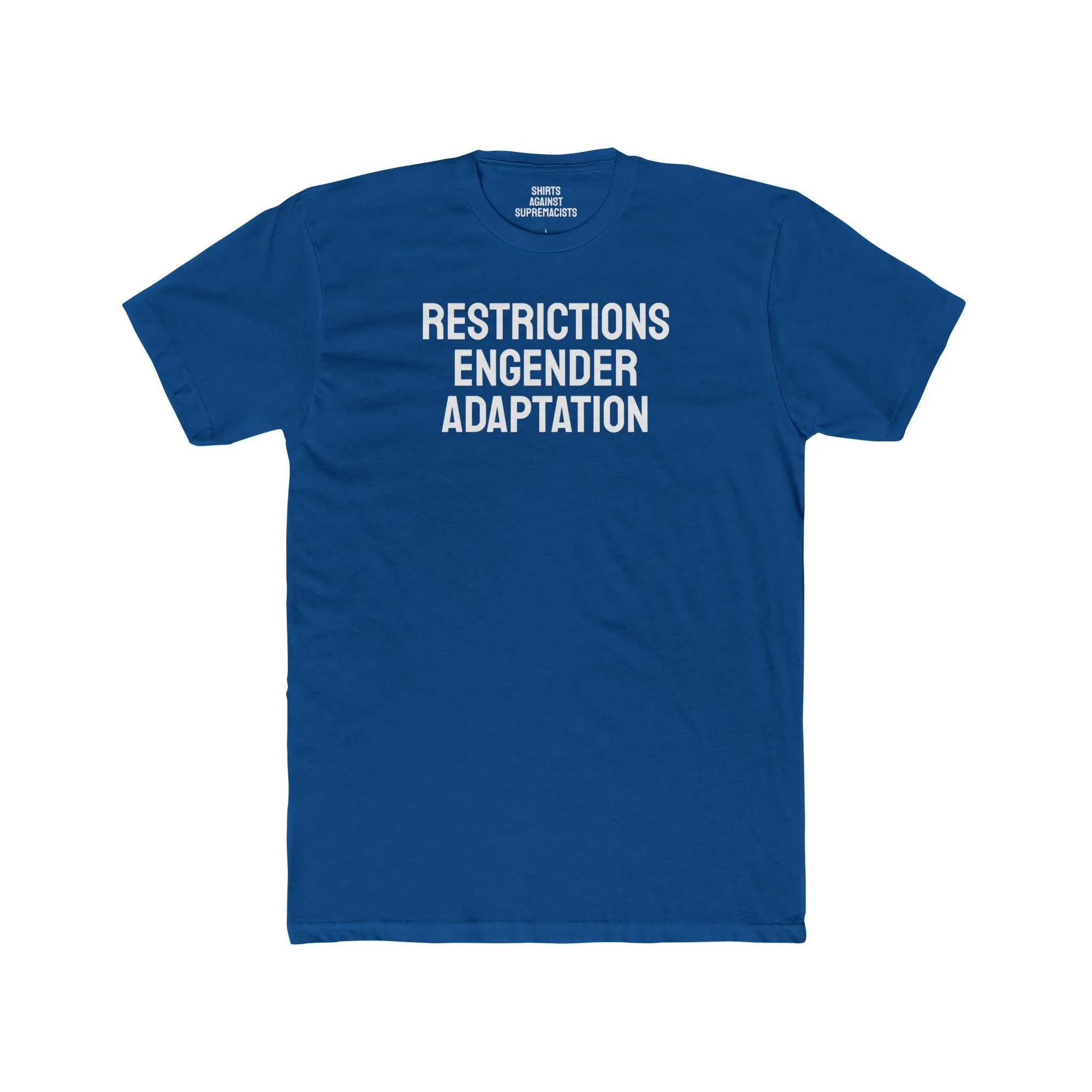Restrictions Engender Creativity - Unisex Cotton Crew Tee