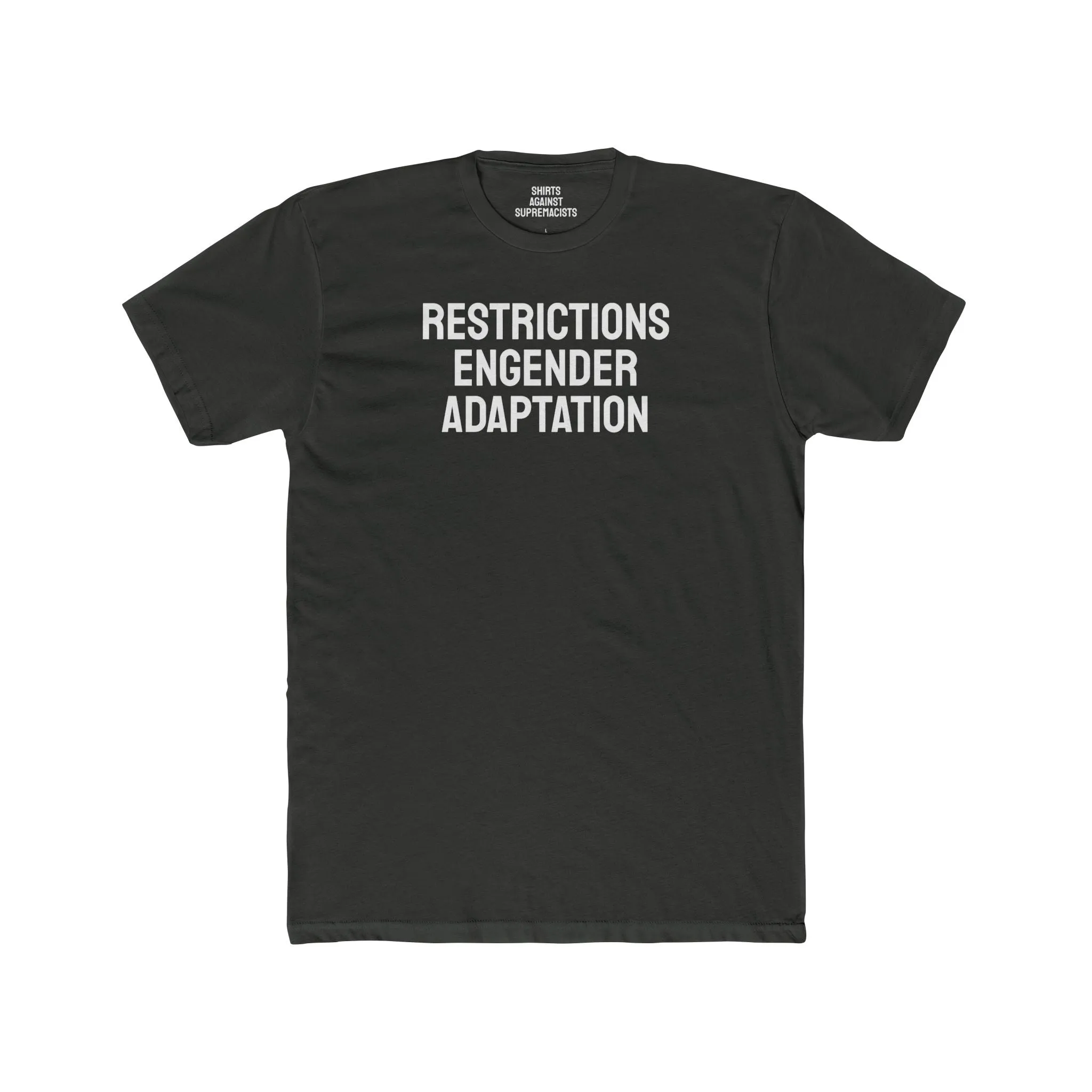 Restrictions Engender Creativity - Unisex Cotton Crew Tee
