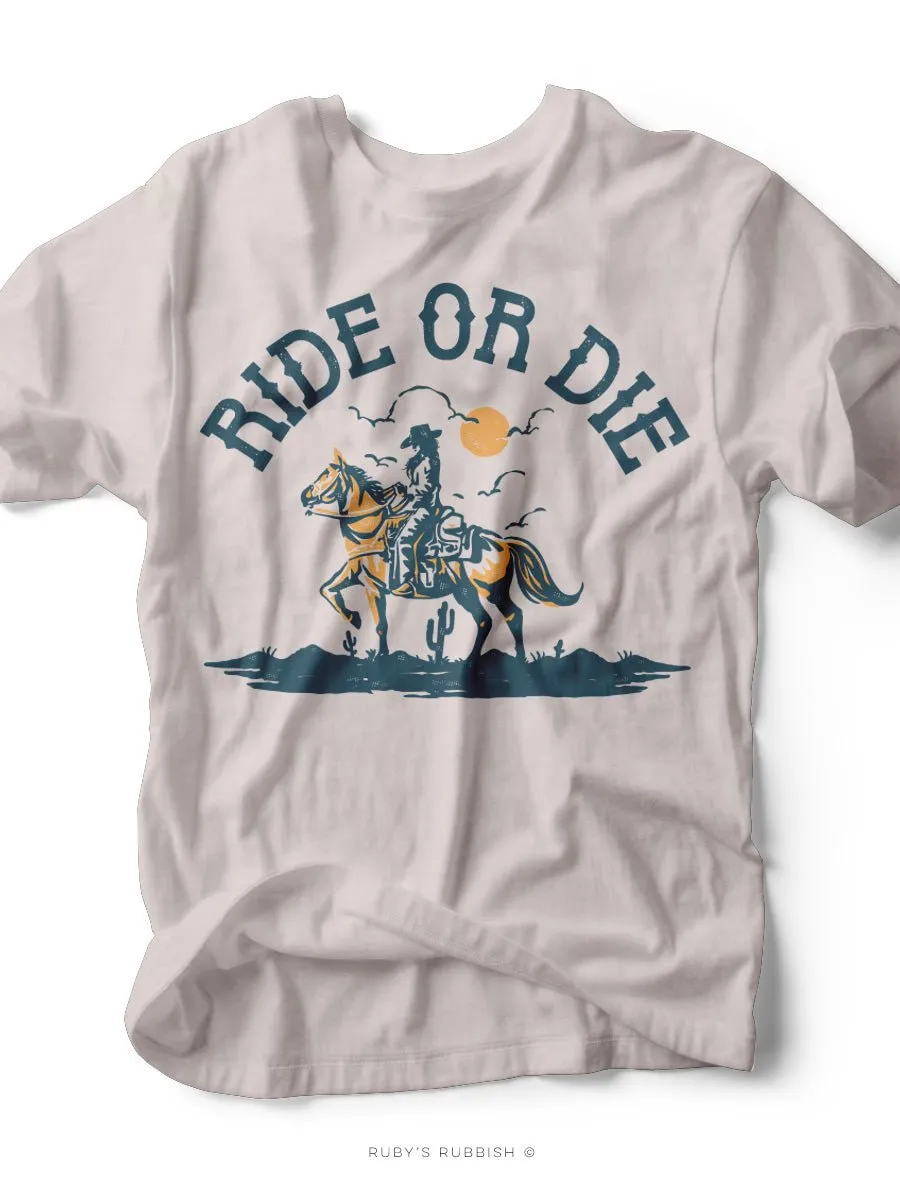 Ride or Die| Southern T-Shirt | Ruby’s Rubbish®